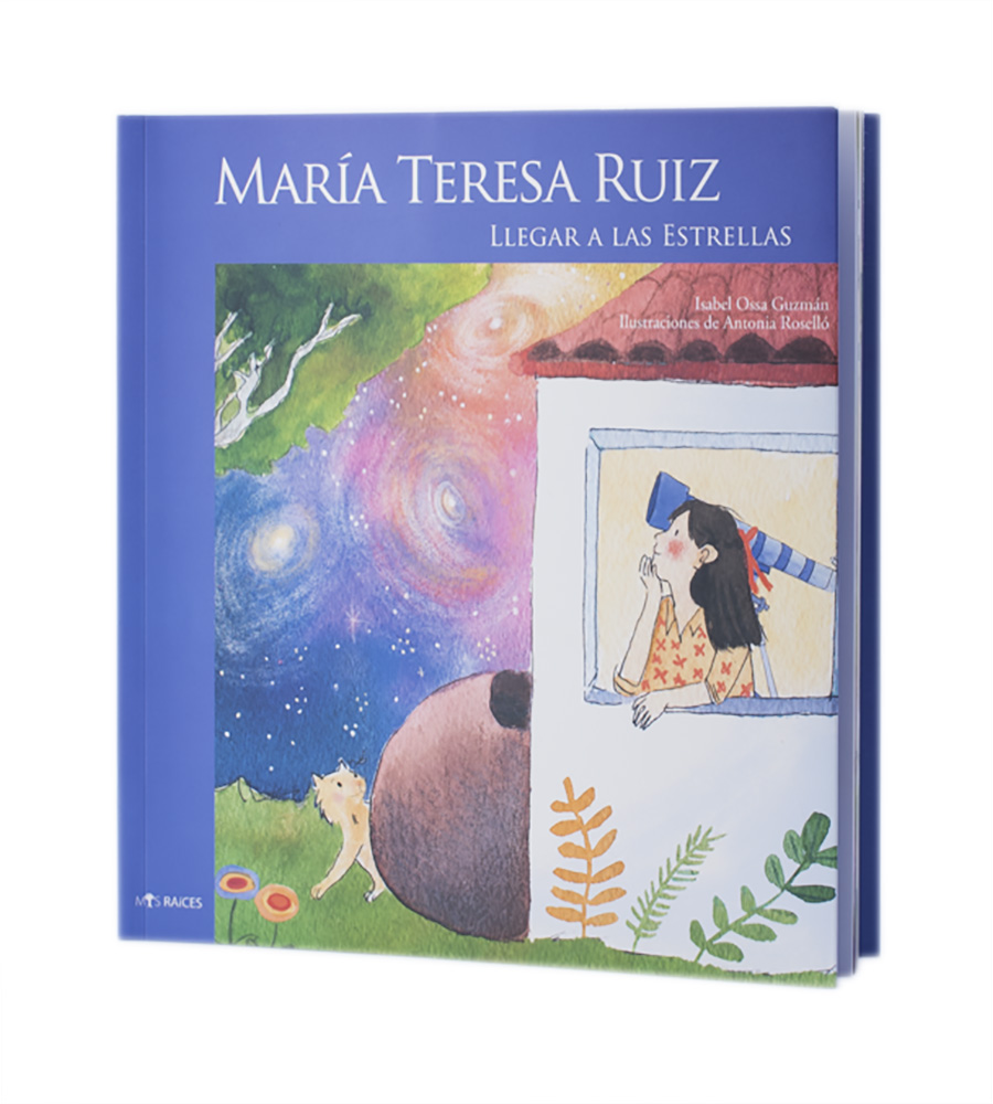 MARÍA TERESA RUIZ. LLEGAR A LAS ESTRELLAS